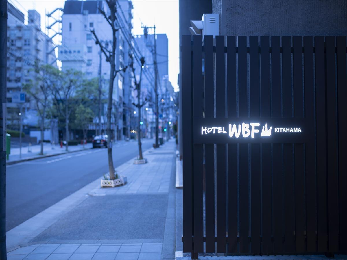 Hotel Wbf Kitahama Осака Екстериор снимка